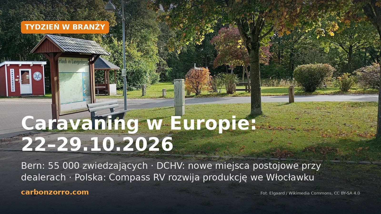 Miejsce postojowe dla kamperów Loheide w Niemczech, na grafice napis „Caravaning w Europie: 22–29.10.2026”